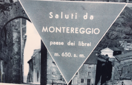 Cartolina da Montereggio, "paese dei librai"